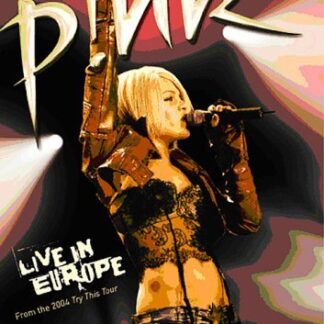 P!nk - P!nk: Live In Europe DVD