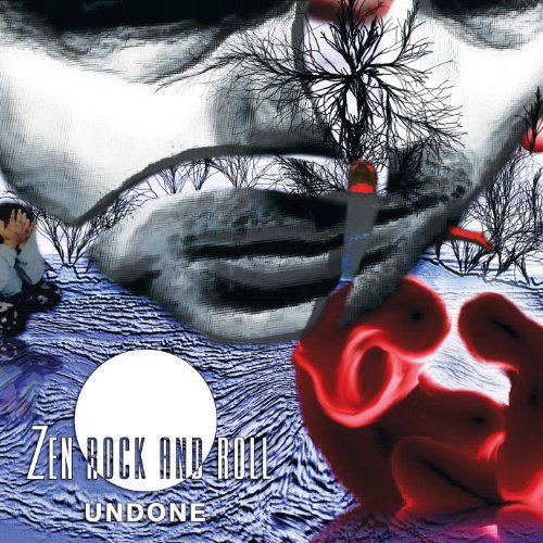 Zen Rock & Roll - Undone 1CD