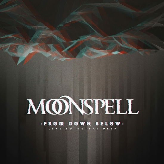 Moonspell - From Down Below - Live 80 Meters Deep Blu-ray