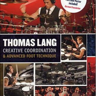 Thomas Lang - Creative Co-ordination And Advanced Foot Technique DVD
