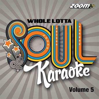 Zoom Karaoke - Whole Lotta Soul And Motown Karaoke: Volume 5 (Card Wallet) (CD+G) 1CD