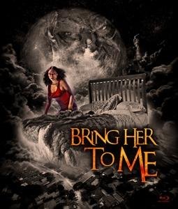 Feature Film - Bring Her to Me Blu-ray