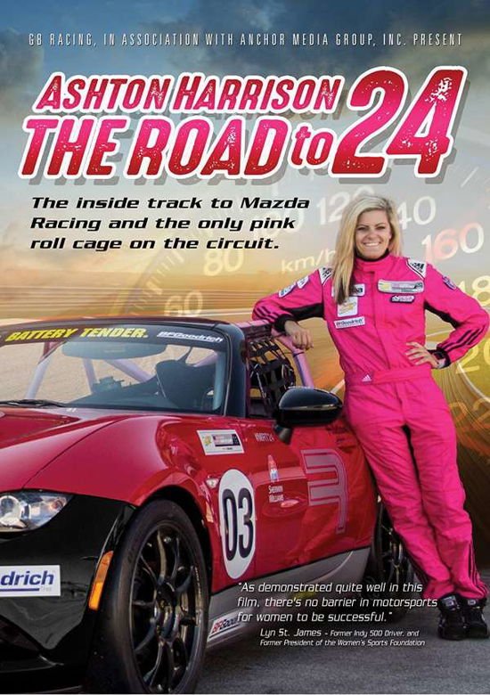 Ashton Harrison: Road to 24 - Ashton Harrison: The Road To 24 DVD
