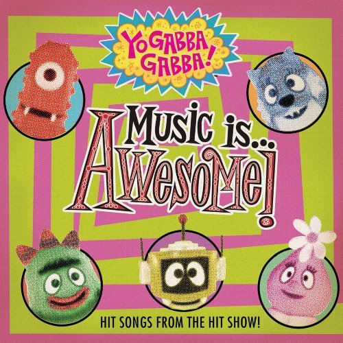 Yo Gabba Gabba! - Music is Awesome Volume 1 1CD