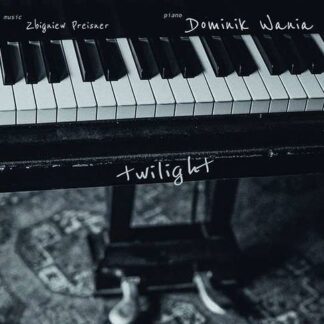 Dominik Wania - Twilight 1CD