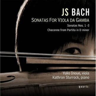 Bach / Inoue / Sturrock - Sonatas for Viola Da Gamba 1CD