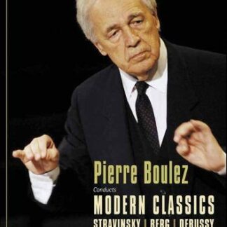 Pierre Boulez - Conducts Modern Classics DVD