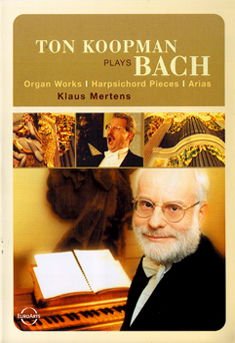 Koopman Ton / Mertens Klaus - Plays Bach DVD
