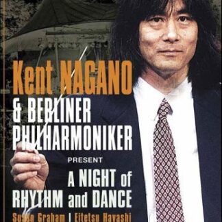 Nagano Kent / Berliner Philharmoniker - Waldbuehne Berlin - A Night Of Rythm And Dance DVD