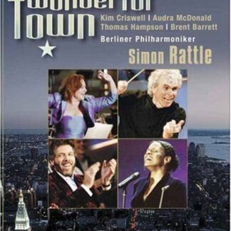 Rattle Simon / Berliner Philharmoniker - Bernstein: Wonderful Town DVD