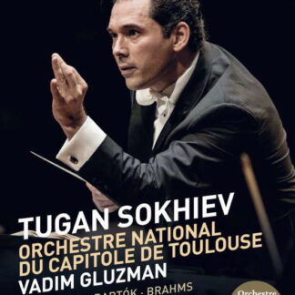 Sokhiev Tugan / Gluzman Vadim - Orchestre National Du Capitole De Toulouse DVD