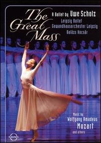 Kocsar Balaz / Gewandhausorchester Leipzig - Mozart: The Great Mass - Leipzig Ballet - Uwe Scholz DVD