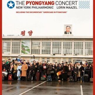 Maazel Lorin / New York Philharmonic - The Pyongyang Concert DVD