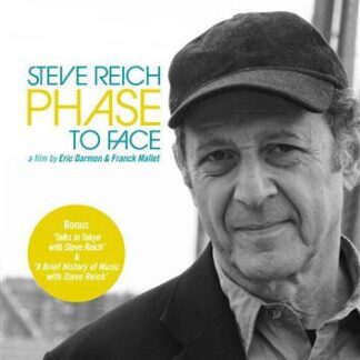 REICH STEVE Phase To Face DVD