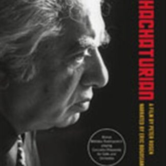 Khachaturian Aram - Khachaturian - A Film By Peter Rosen DVD