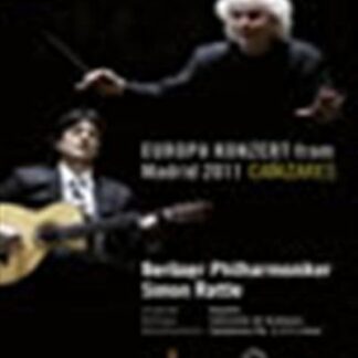Rattle Simon / Berliner Philharmoniker - Europa Konzert 2011 - Canizares DVD