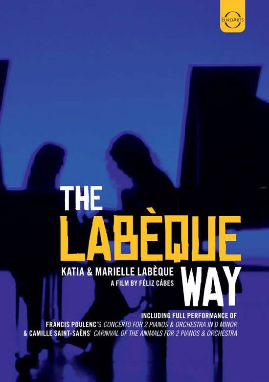 Labeque Katia & Marelle - The Labeque Way DVD