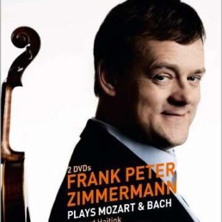 ZIMMERMANN FRANK PETER / HAITINK / PACE ENRICO / BERLINER PHILHARMONIKER Plays Mozart & Bach DVD
