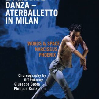 Aterballetto - La Grande Danza - Aterballetto In Milan DVD