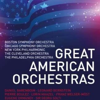 Boston Symphony Orchestra, Chicago Symphony Orchestra, New York Philharmonic - Great American Orchestras DVD