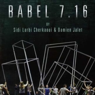 Sidi Larbi / Cherkaoui Damien - Babel 7.16 DVD