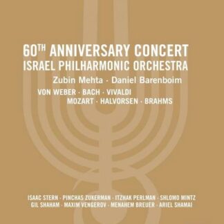 Mehta Zubin / Barenboim Daniel / Israel Philharmonic Orchestra - 60th Anniversary Concert DVD