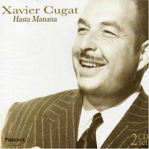 Xavier Cugat - Hasta Manana 2CD