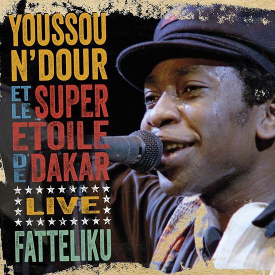 Youssou N'Dour - Fatteliku 1CD