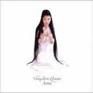Lhamo Yungchen - Ama 1CD