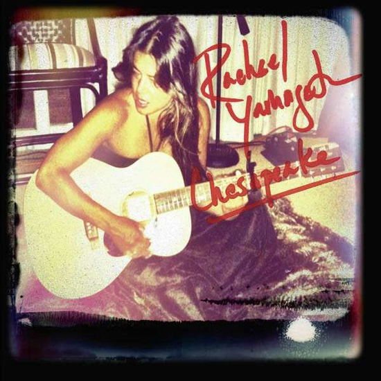 Rachel Yamagata - Chesapeake: International Edition 1CD