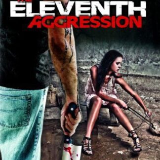 Eleventh Agression DVD
