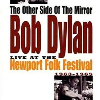 Bob Dylan - The Other Side Of The Mirror - Live DVD