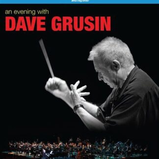 DAVE GRUSIN AN EVENING WITH DAVE (BLU-RAY) Blu-ray