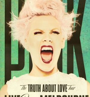 P!nk - Truth About Love Tour - Live From Melbourne DVD