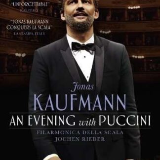 Jonas Kaufmann - An Evening With Puccini DVD