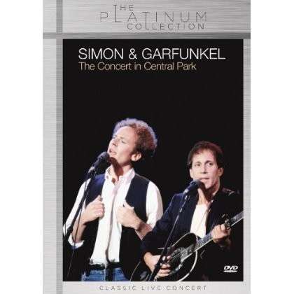 Simon & Garfunkel - Concert In Central Park. The DVD