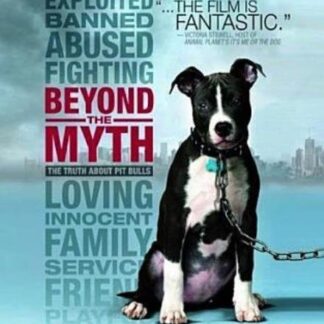 Beyond the Myth: a Film About - Beyond The Myth: A Film About Pit Bulls And Breed Discrimination (USA Import) Blu-ray