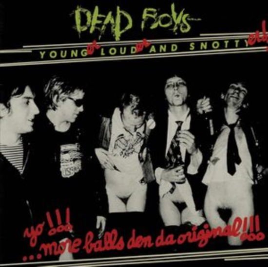 DEAD BOYS YOUNGER  LOUDER AND SNOTTYER Cassette