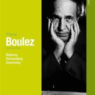 Pierre Boulez - Classic Archive: Debussy - Schoenberg - Stravinsky DVD