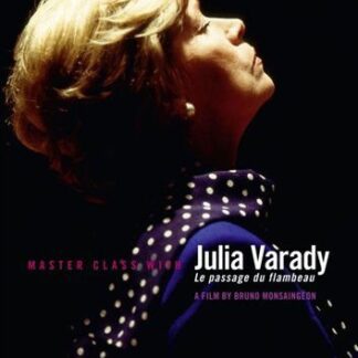 Varady Julia - Le Passage Du Flambeau: Masterclas With Julia Varady DVD