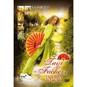 Katy Barcelo - Taiji Des Fachers Taiji Shan Des Yang DVD