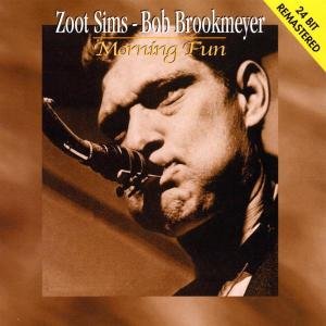 Zoot Sims & Brookmeyer - Morning Fun-24 Bit 1CD