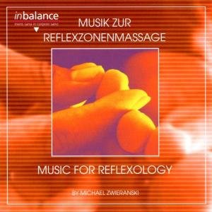 Zwiranksi Michael - Musik Zur Reflexzonenmass 1CD