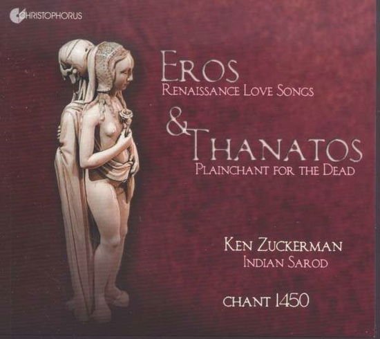 Enzina / Chant 1450 / Zuckerman - Eros & Thanatos 1CD