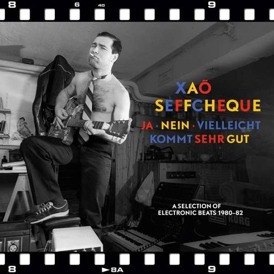 Xao Seffcheque - Ja, Nein, Vielleicht Kommt Sehr Gut 1CD