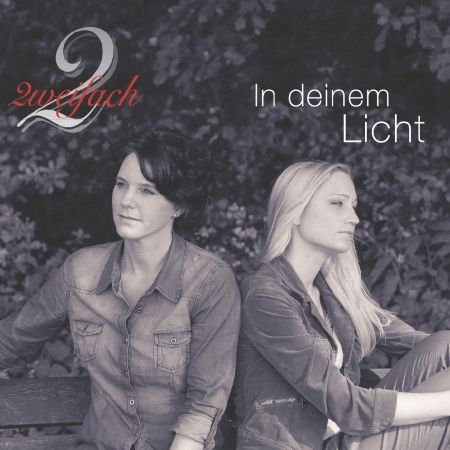 Zweifach - In Deinem Licht 1CD