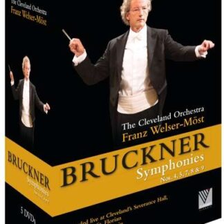 Bruckner / Welser-most / Cleveland Orchestra - Anton Bruckner: Symphonies Nos 4 5 7 8 & 9 DVD