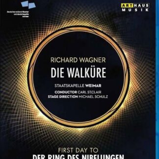 Eric Caves / Hidekazu Tsumaya / Staatskapelle Weimar / Carl St.clair - Wagner: Die Walkure Blu-ray