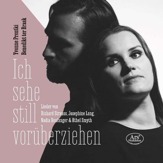Yvonne Prentki & Benedikt Ter Braak - Ich Sehe Still Vorüberziehen: Songs 1CD