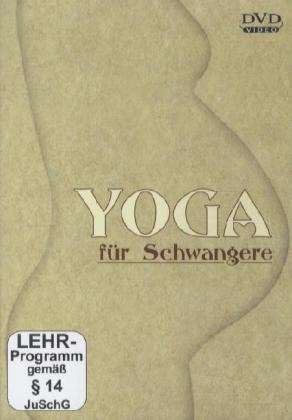 Yoga Fuer Schwangere - Yoga Fuer Schwangere DVD